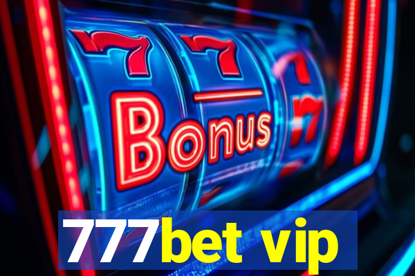 777bet vip